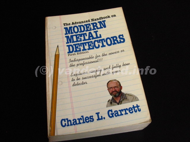 The Advanced Handbook on Modern metal Detectors Charles Garrett